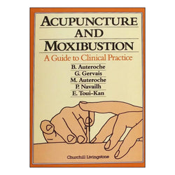 Acupuncture and Moxibustion: A Guide to Clinical Practice Acupuncture Supply Wholesale